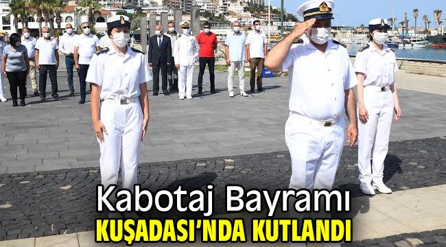 Kabotaj Bayramı Kuşadası'nda kutlandı