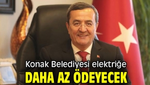 Konak Belediyesi elektriğe daha az ödeyecek