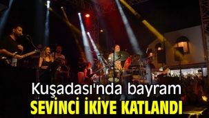 Kuşadası'nda bayram sevinci ikiye katlandı