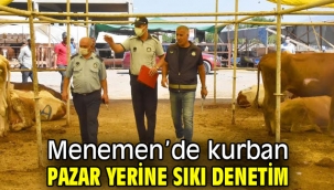 Menemen'de kurban pazar yerine sıkı denetim