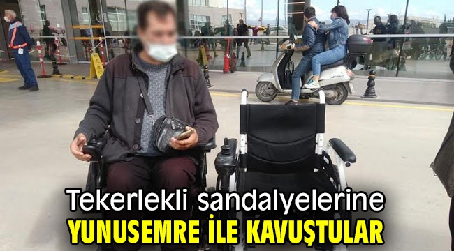 Tekerlekli sandalyelerine Yunusemre ile kavuştular