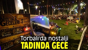 Torbalı'da nostalji geceleri başladı