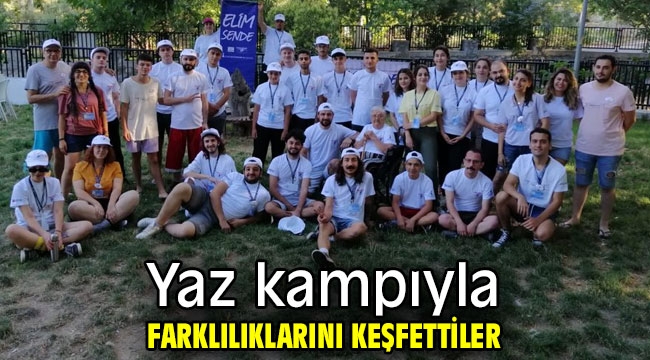 Yaz kampıyla farklılıklarını keşfettiler