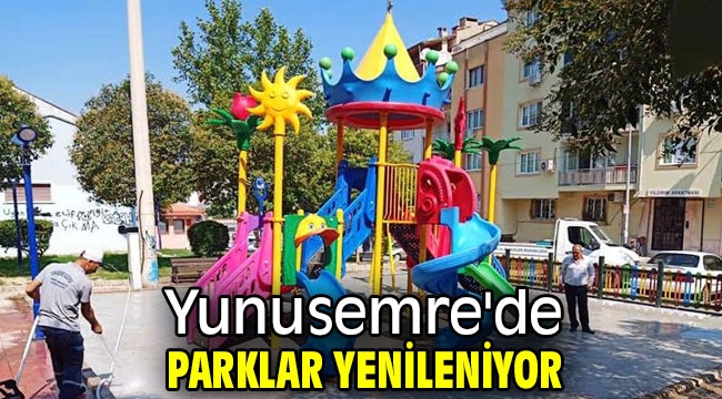 Yunusemre'de parklar yenileniyor