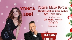 Yonca Lodi, Narlıdere'ye geliyor