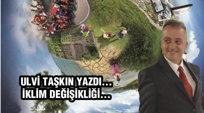 İklim değişikliği...