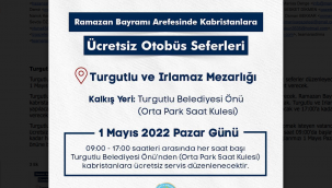 Turgutlu Belediyesinden Ramazan Bayramında Kabristanlara Ücretsiz Servis