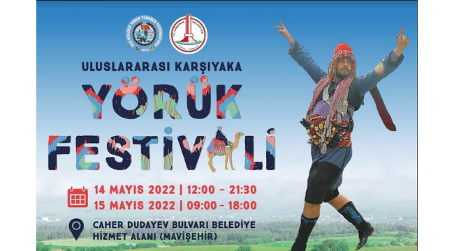 "Uluslararası Karşıyaka Yörük Festivali"ne geri sayım başladı