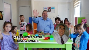 Masal evleri...