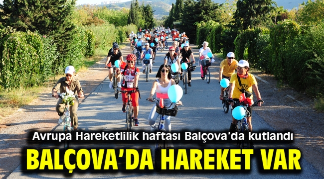 Balçova'da hareket var