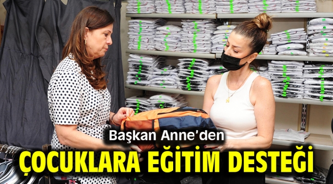 Başkan Anne'den çocuklara eğitim desteği