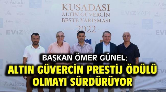 BAŞKAN ÖMER GÜNEL: ALTIN GÜVERCİN PRESTİJ ÖDÜLÜ OLMAYI SÜRDÜRÜYOR