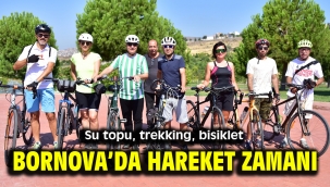 Bornova'da hareket zamanı