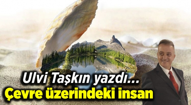 Çevre üzerindeki insan etkisi