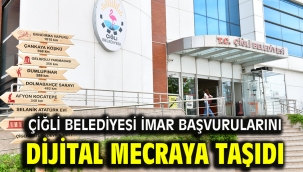 Çiğli Belediyesi İmar Başvurularını Dijital Mecraya Taşıdı