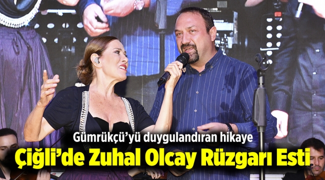 Çiğli'de Zuhal Olcay Rüzgarı Esti