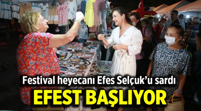 EFEST BAŞLIYOR