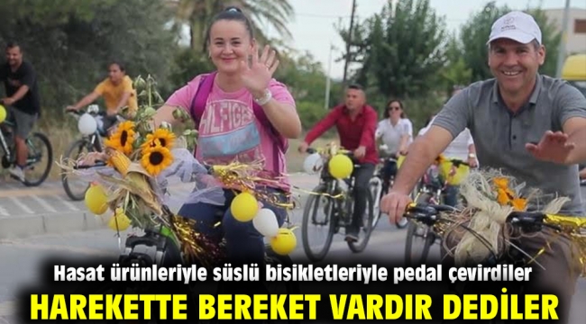 Harekette bereket vardır dediler