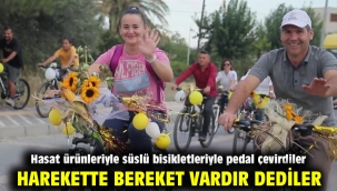 Harekette bereket vardır dediler