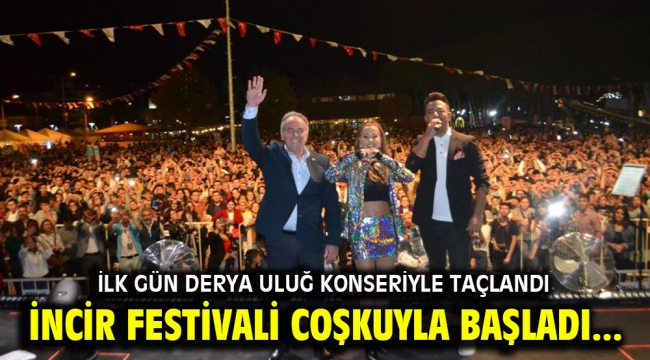 İncir festivali coşkuyla başladı...