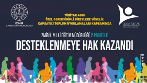 İzmir İl Milli Eğitim Müdürlüğü TÜBİTAK 4008 de 2 Proje İle Büyük Bir Başarıya İmza Attı