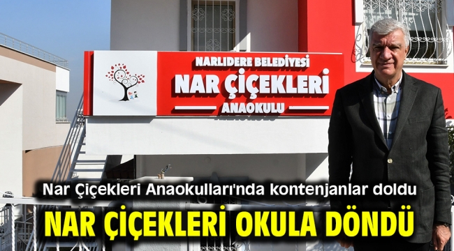 NAR ÇİÇEKLERİ OKULA DÖNDÜ