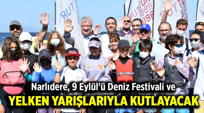 Narlıdere, 9 Eylül'ü Deniz Festivali ve yelken yarışlarıyla kutlayacak