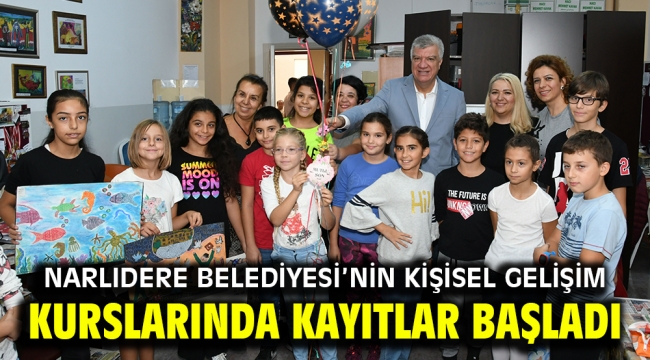 NARLIDERE BELEDİYESİ'NİN KİŞİSEL GELİŞİM KURSLARINDA KAYITLAR BAŞLADI