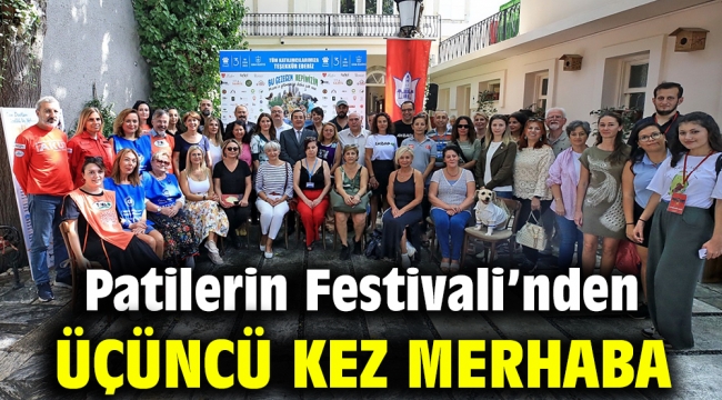 Patilerin Festivali'nden üçüncü kez Merhaba