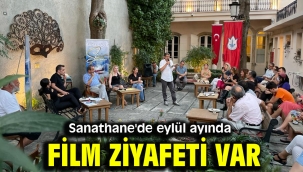 Sanathane'de eylül ayında film ziyafeti var