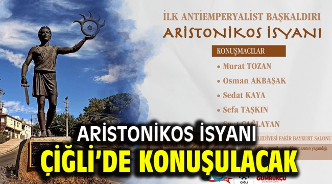 Aristonikos İsyanı Çiğli'de konuşulacak