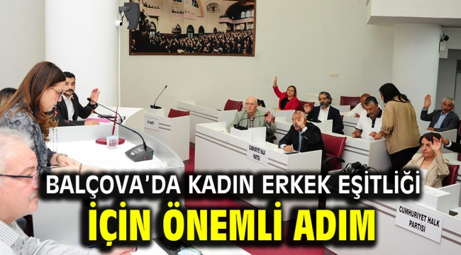 Balçova'da Kadın Erkek Eşitliği için önemli adım