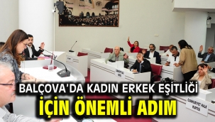 Balçova'da Kadın Erkek Eşitliği için önemli adım