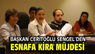 Başkan Ceritoğlu Sengel'den esnafa kira müjdesi