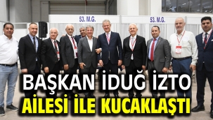 Başkan İduğ İZTO Ailesi ile kucaklaştı