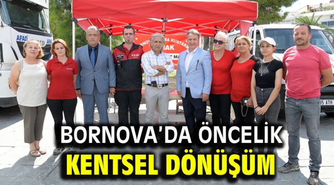 Bornova'da öncelik kentsel dönüşüm