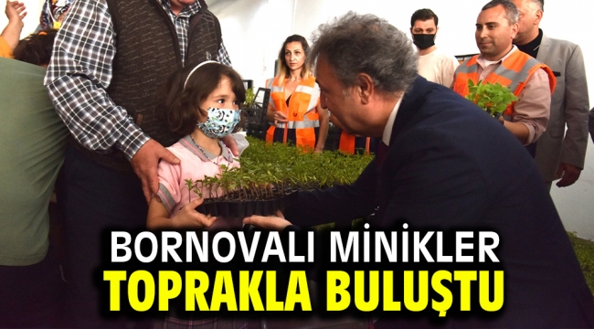 Bornovalı minikler toprakla buluştu