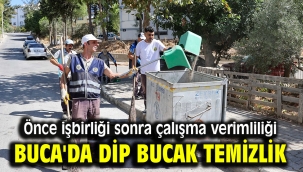 Buca'da dip bucak temizlik