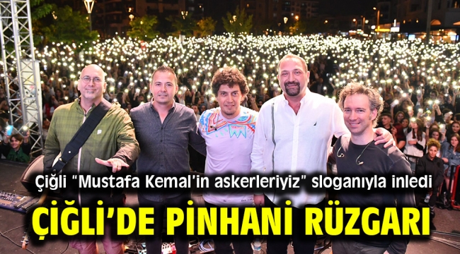 Çiğli'de Pinhani Rüzgarı Esti