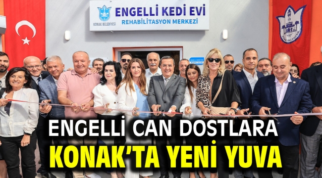 Engelli can dostlara Konak'ta yeni yuva