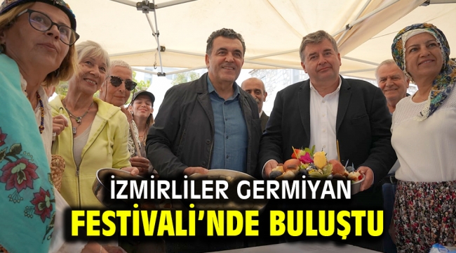 İzmirliler Germiyan Festivali'nde buluştu