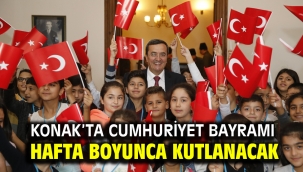 Konak'ta Cumhuriyet Bayramı Hafta boyunca kutlanacak