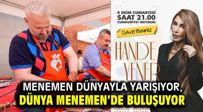 Menemen Dünyayla Yarışıyor, Dünya Menemen'de Buluşuyor