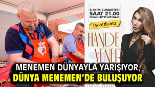 Menemen Dünyayla Yarışıyor, Dünya Menemen'de Buluşuyor