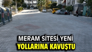 MERAM SİTESİ YENİ YOLLARINA KAVUŞTU
