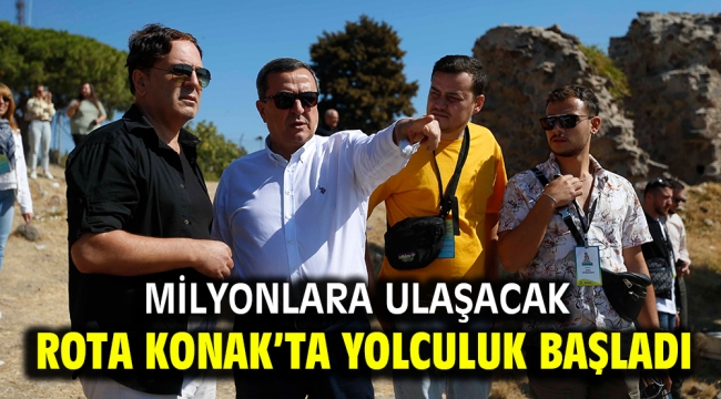 Rota Konak'ta yolculuk başladı