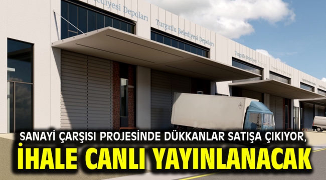 Sanayi Çarşısı Projesinde Dükkanlar Satışa Çıkıyor, İhale Canlı Yayınlanacak