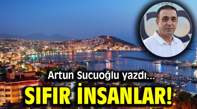 SIFIR İNSANLAR!