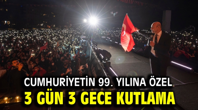 Üç gün üç gece 99. yıl kutlaması