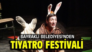 Bayraklı Belediyesi'nden tiyatro festivali